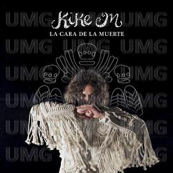La Cara De La Muerte - Kike M