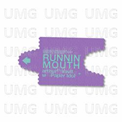 Runnin' Mouth - HOLOW, arthur&sup2;'ˢ Vault, Paper Idol