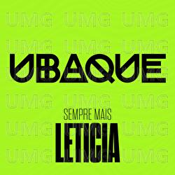 Sempre Mais - UBAQUE, Leticia