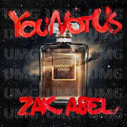 Midnight Lover - YouNotUs, Zak Abel