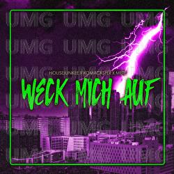 Weck mich auf - Housejunkee, KomaCasper, mete