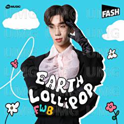 FWB - Earthlollipop