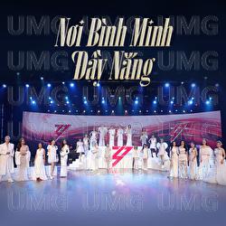 Nơi Binh Minh Day Nang - Hong Nhung, Thu Phuong, My Linh, Doan Trang, Thanh Ngoc, Le Quyen, H'Hen Nie, Dieu Nhi, Huyen Baby, Lynk Lee, Khong Tu Quynh, Tu Vi, Nguyen Ha, Van Hugo, Quynh Nga, Ha Kino, Hoang Oanh, Uyen Linh, Phuong Vy, Diep Lam Anh, Trang Phap, Ninh Duong Lan N