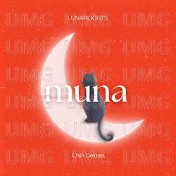 Muna - LUNARLIGHTS, Chin Detera