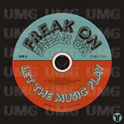Let The Music Play - FREAK ON