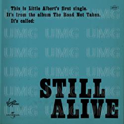 Still Alive - Little Albert