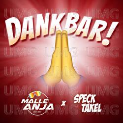 Dankbar - Malle Anja, Specktakel