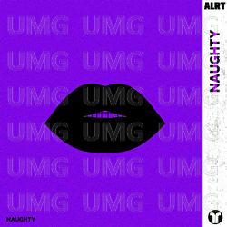 Naughty - ALRT
