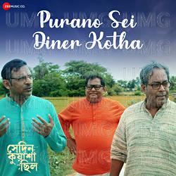 Purano Sei Diner Kotha - Kharaj Mukherjee, Ranajoy Bhattacharjee
