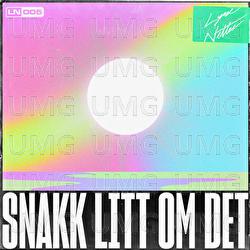 Snakk litt om det - Lyse Netter