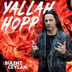 Yallah Hopp - B&uuml;lent Ceylan