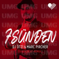 7 S&uuml;nden - DJ &Ouml;tzi, Marc Pircher, DJ Herzbeat