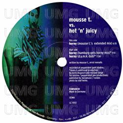 Horny - Mousse T., Hot'n'Juicy