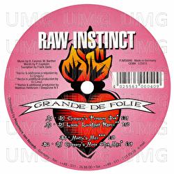 Grande de Folie - Raw Instinct