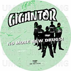 No More New Drugs! - Gigantor