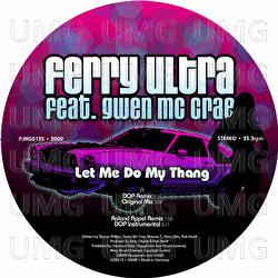 Let Me Do My Thang - Ferry Ultra, Gwen McCrae