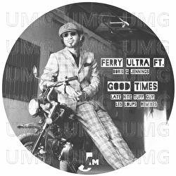 Good Times - Ferry Ultra, Boris G. Jennings