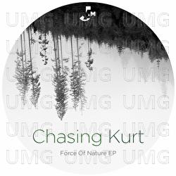 Force of Nature - Chasing Kurt
