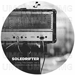 Living the Dream, Vol. 2 - Soledrifter
