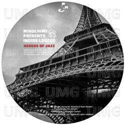 Hereos of Jazz - Mindchime, Indios Loucos
