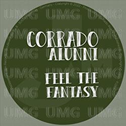 Feel the Fantasy - Corrado Alunni