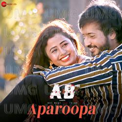 Aparoopa - Aniruddha Sastry, Anuradha Bhat, Santhosh Kumar