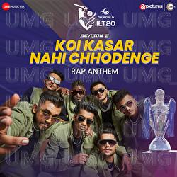 Koi Kasar Nahi Chhodenge - Rap Anthem - 7Bantai'Z