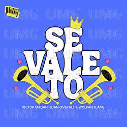 Se vale to - Victor Magan, Joan Qveralt, Wolfan Flame