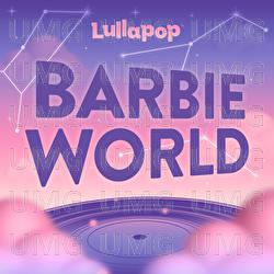 Barbie World - Lullapop
