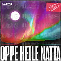 Oppe Heile Natta - Lyse Netter