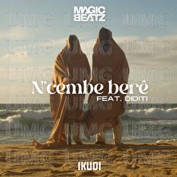 N' Cembe Ber&eacute; - Magic Beatz, DIDITI