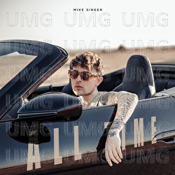 ALL TIME - Mike Singer