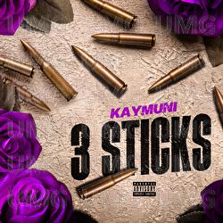 3 Sticks - KayMuni