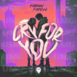 Cry For You - Fabian Farell