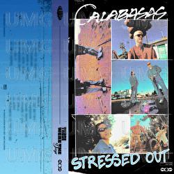 Stressed Out - Calabasas