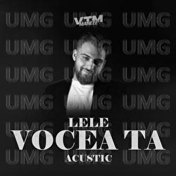 Vocea ta - Lele, Manele VTM