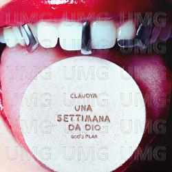 Una Settimana Da Dio (God's Plan) - Claudym