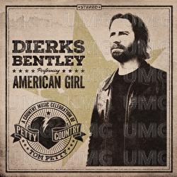 American Girl - Dierks Bentley