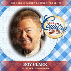 Roy Clark at Larry's Country Diner - Country's Family Reunion, Roy Clark