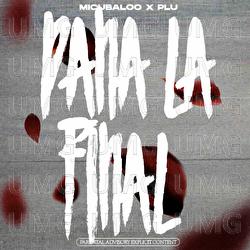 P&Acirc;NĂ LA FINAL - Micubaloo, PLU