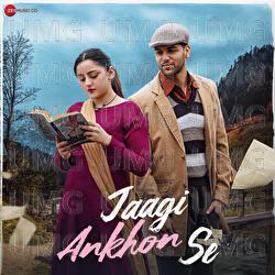 Jaagi Ankhon Se - Varsha Singh Dhanoa, Anupama Raag
