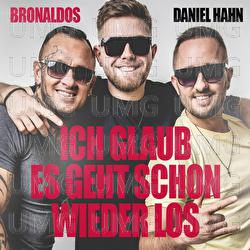 Ich glaub es geht schon wieder los - Bronaldos, Daniel Hahn