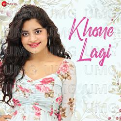 Khone Lagi - Apurva Nisshad, Himanshu Kohli