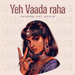 Yeh Vaada Raha - Farooq Got Audio, Kishore Kumar, Asha Bhosle