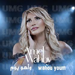 Wahou Youm - Amel Wahby