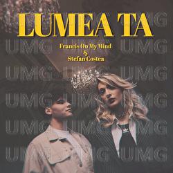 Lumea ta - Francis On My Mind, Stefan Costea