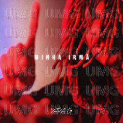 Minha Irm&atilde; - Zara G