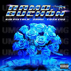 Ramo Buchón - Kid Pistola, Cozy Cuz, ZAMU