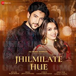 Jhilmilate Hue - Raj Barman, Jeet Gannguli