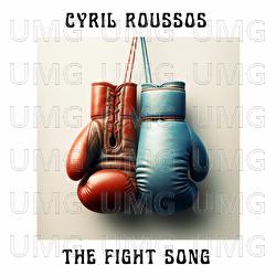 The Fight Song - Cyril Roussos